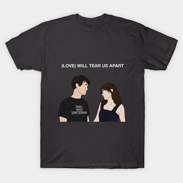 (500) Days of Summer - (Love) Will Tear Us Apart T-Shirt by Ashbiel